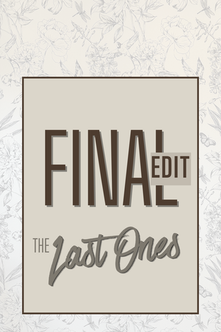 The Final Edit